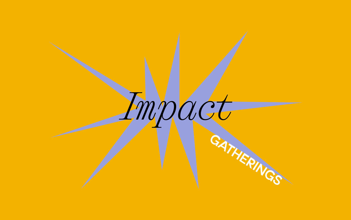 Impact Gatherings 
